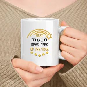 Gift For Tibco Developer 11oz, 15oz White Ceramic Mug Present Tibco Developer Of The Year