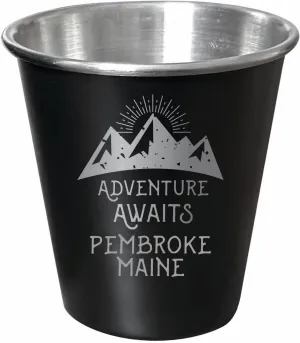 R and R Imports Pembroke Maine Souvenir Engraved 2 oz Black Matte Shot Glass with Gift Bag Adventure Awaits 4-Pack